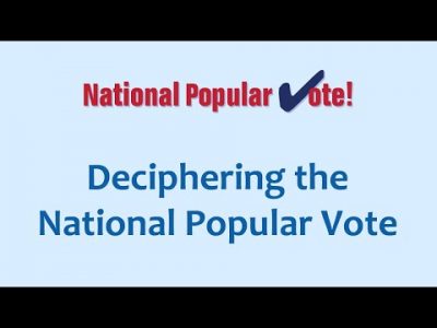Deciphering the National Popular Vote